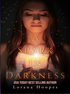 cover image of A Spark in Darkness